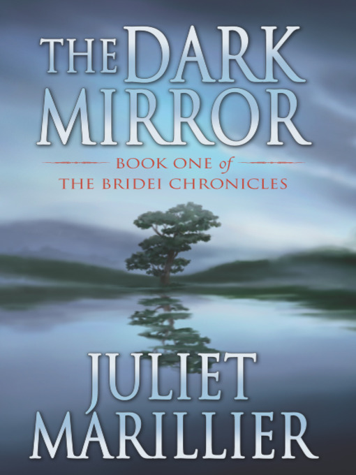 Title details for The Dark Mirror by Juliet Marillier - Wait list